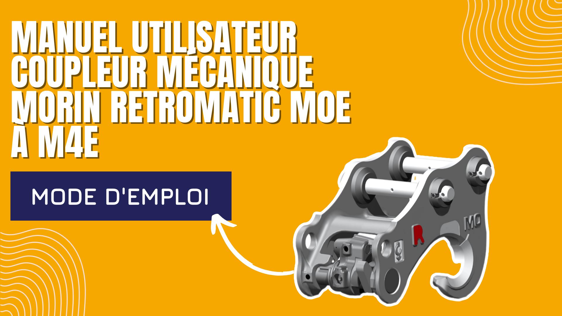 Manuel utilisateur coupleur mécanique MORIN RETROMATIC M0E à M4E