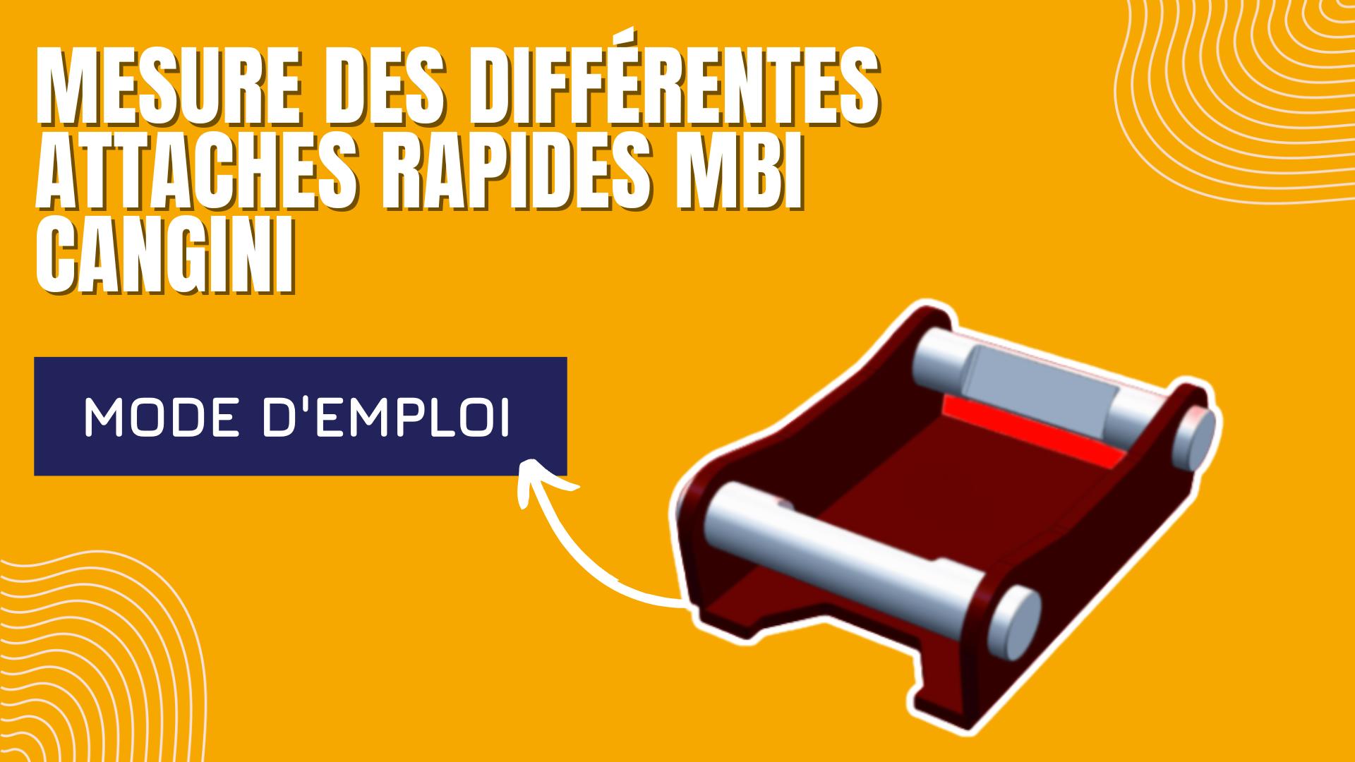 Mesure des différentes attaches rapides MBI Cangini
